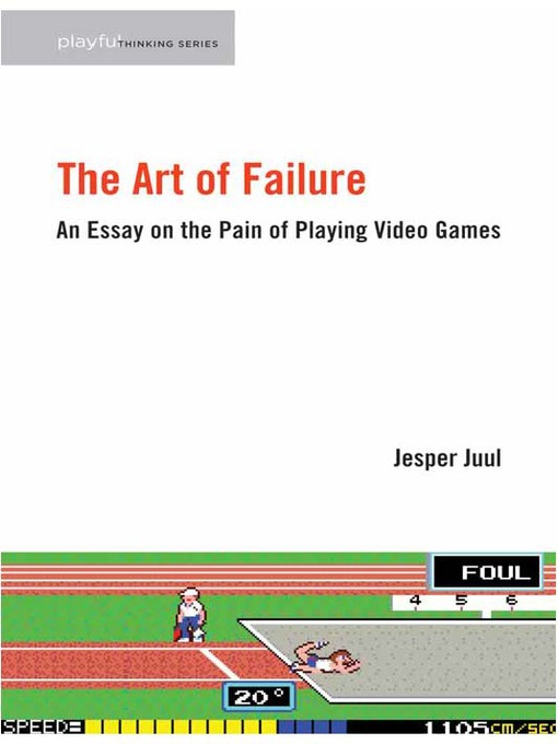 Title details for The Art of Failure by Jesper Juul - Wait list